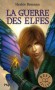 La Guerre des Elfes - La vie de Henry Atherton bascule le jour o il capture...un papillon ! - Par Herbie Brennan - Roman, jeunesse, 10-12 ans