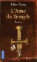 L'ame du temple  - T3 - Requiem - Finale en apothose pour Will Campbell...- YOUNG ROBYN  - Thriller historique - Robyn Young