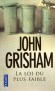 La loi du plus faible - John GRISHAM