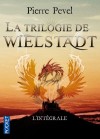 La trilogie de Wielstadt - Les ombres de Welstadt -  L'intgrale -  Pierre Pevel -  Fantastique - PEVEL Pierre - Libristo