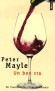  Un bon cru   -  Peter Mayle  -  Roman, humour - Peter Mayle