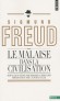 Le Malaise dans la civilisation -  Par Sigmund Freud - Psychanalyse
