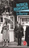 Le Meurtrier - HIGHSMITH Patricia - Libristo