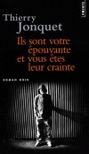 Ils sont votre pouvante et vous tes leur crainte  - Par Thierry Jonquet  - Policier - Jonquet Thierry - Libristo