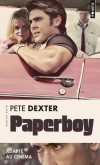 Paperboy - Accus d'avoir ventr le shrif Call, Hillary Van Wetter attend la mort dans une prison de Floride. - Pete Dexter - Policier - Dexter Pete - Libristo