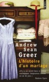  L'histoire d'un mariage  -   Andrew Sean Greer  -  Roman - Greer Andrew sean - Libristo