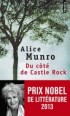  Du côté de Castle Rock   -  Alice Munro  -  Roman - Prix Nobel de littérature 2013