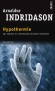 Hypothermie -  Une enqute du commissaire Erlendur Sveinsson -  Arnaldur  Indridason -  Policier - Arnaldur Indridason