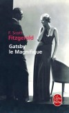 Gatsby le magnifique -  Suivi de Dear Scott-Dear Max - En 1922, Jay Gatz, dsormais Gatsby, se retrouve fabuleusement riche. - Francis Scott Fitzgerald - Roman - Fitzgerald-f.s - Libristo