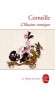 L'illusion comique - Un pre dsespr cherche son fils qui l'a quitt - Corneille - Classique - Pierre Corneille
