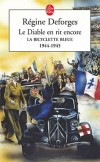  La Bicyclette Bleue -  Tome 3  -  Le Diable en rit encore - 1944-1945  -  Rgine Deforges - Roman - Deforges-r - Libristo