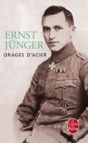 Orages d'acier - Journal de guerre - Ernst Jnger (1895-1998) - Ecrivain allemand. - Il a particip aux deux guerres mondiales - Ernst Jnger - Roman autobiographique - 1re guerre mondiale - Junger-e - Libristo