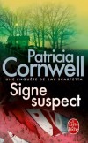 Signe suspect - Cornwell Patricia - Libristo