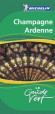 Champagne Ardenne  Guide Vert Michelin -  Collectif