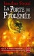 La Porte de Ptolémée - La trilogie de Bartiméus - Tome 3  - Londres ville des sorciers est en proie aux grèves et aux émeutes. - Par Jonathan Stroud - Fantastique - Stroud-j