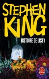 Histoire de Lisey - Pendant vingt-cinq ans, Lisey a partag les secrets et les angoisses de son mari. -Stephen King - Fantastique  - King-s - Libristo