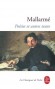 Poésies et autres textes de Mallarmé - Stéphane Mallarmé - Classique
