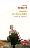 L'Esprit de famille T2 - L'Avenir de Bernadette - Boissard Janine - Libristo