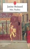L'Esprit de famille -  T4 - Moi, Pauline - Moi, Pauline est une double histoire d'amour  - Janine Boissard - Roman - Boissard Janine - Libristo