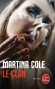 Le clan - Martina Cole -  Policier, thriller - Martina Cole