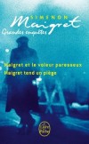 Les grandes enqutes de Maigret -  Maigret et le voleur paresseux - Maigret tend un pige - Simenon  -  Policier - Simenon-g - Libristo