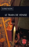 Le train de Venise -  Simenon -  Policier, thriller - Simenon-g - Libristo