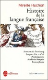  Histoire de la langue franaise   -   Mireille Huchon -   Histoire langue, franais - Huchon-m - Libristo