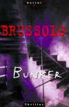  BUNKER   -  Serge Brussolo  -  Thriller - Brussolo Serge - Libristo