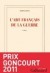 L'Art Fran�ais de la guerre - J'allais mal; tout va mal; j'attendais la fin....- Par Alexis Jenni - Roman - Prix Goncourt 2011 