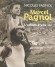 Marcel Pagnol - L'album d'une vie