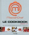 Masterchef Cookbook saison2 - Collectif - Libristo