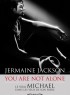 You are not alone - Michael Jackson dans les yeux de son frère Jermaine