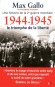 Une histoire de la 2me guerre mondiale  - T5 - 1944-1945  - Le triomphe de la libert - Max Gallo de l'Acadmie Franaise - Histoire