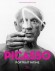Picasso  - Portrait intime  -  Olivier Widmaeir Picasso  -  Biographie, iconographie