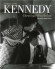  Kennedy - Chronique d'un destin  -  Jacques Lowe  -  Documents