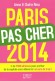 Paris par cher 2014 -   Anne Riou -  Guide, tourisme