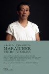  Asafumi Yamashita - Maraîcher 3 étoiles  -   Bénédicte Bortoli -  Maraîcher, cuisine -  Bortoli Bénédicte - Libristo
