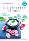 130 recettes minceur - ELLUL-FERRARI Thrse - Libristo