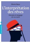 L'Interprtation des rves  -  Dcodez le langage de vos nuits.  -  Pierre Daco  -  Psychologie - DACO Pierre - Libristo