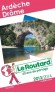 Ardèche - Drôme 2013/2014 -  Guide du Routard  -  27 cartes et plans détaillés - Voyages, guide, France -  Collectif