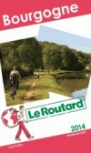 Bourgogne 2014 - cartes et plans dtaills. - Guide du Routard - Vacances, loisirs - Collectif - Libristo