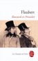 Bouvard et Pcuchet  -  Livre de toutes les vengeances, croisade encyclopdique contre la btise universelle -  Gustave Flaubert -  Classique