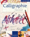 Calligraphie facile - Collectif - Libristo