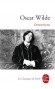 Intentions - Oscar Wilde -   Oscar Wilde y renouvelle l'esthtique de son poque, en prenant aussi bien pour cible la respectabilit victorienne qu'une modernit trique. - Contes et nouvelles,  vrivains, classique - Oscar WILDE