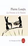 La  Femme et le Pantin  - LOUYS Pierre - Libristo