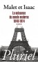 Histoire -  T4 - La naissance du Monde Moderne   1848-1914 -  Jules Isaac - Albert Malet -  Histoire, Europe -  Malet