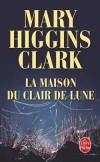 La Maison du clair de lune - HIGGINS CLARK Mary - Libristo
