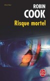 Risque mortel - Cook Robin - Libristo