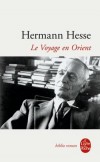  Le voyage en Orient   -  Hermann Hesse -   Roman historique - HESSE Hermann - Libristo