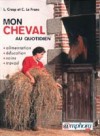 Mon Cheval au quotidien - CRESP L., LE FRANC C. - Libristo
